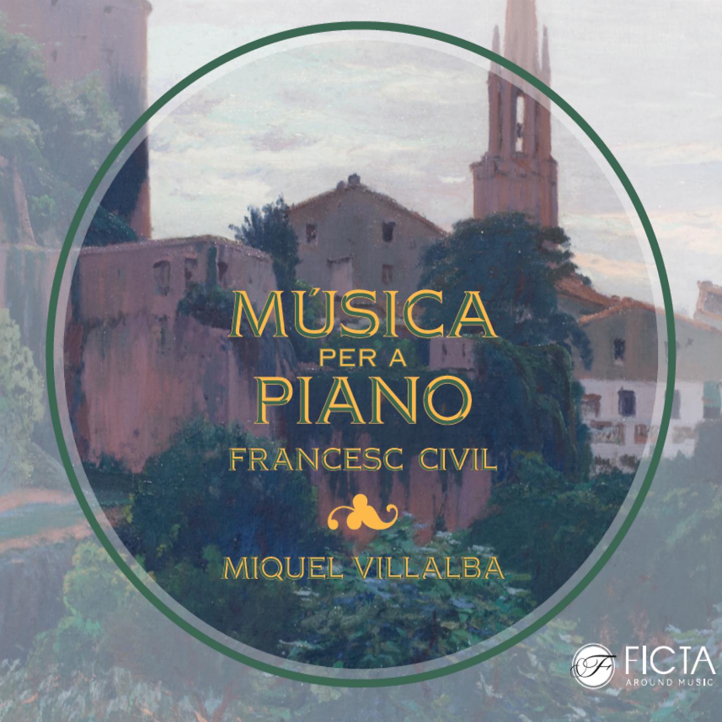 Постер альбома Francesc Civil: Música per a Piano
