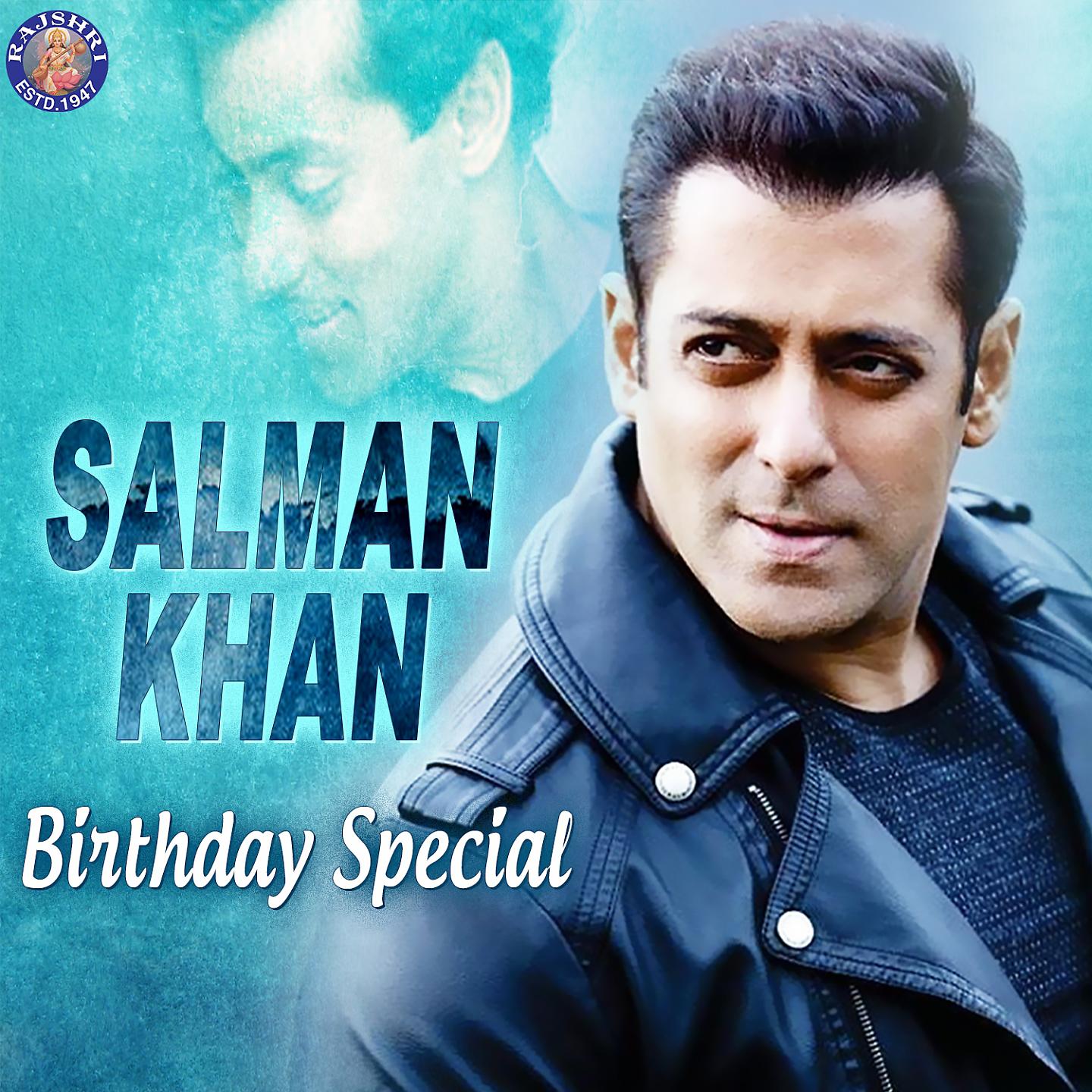 Постер альбома Salman Khan Birthday Special