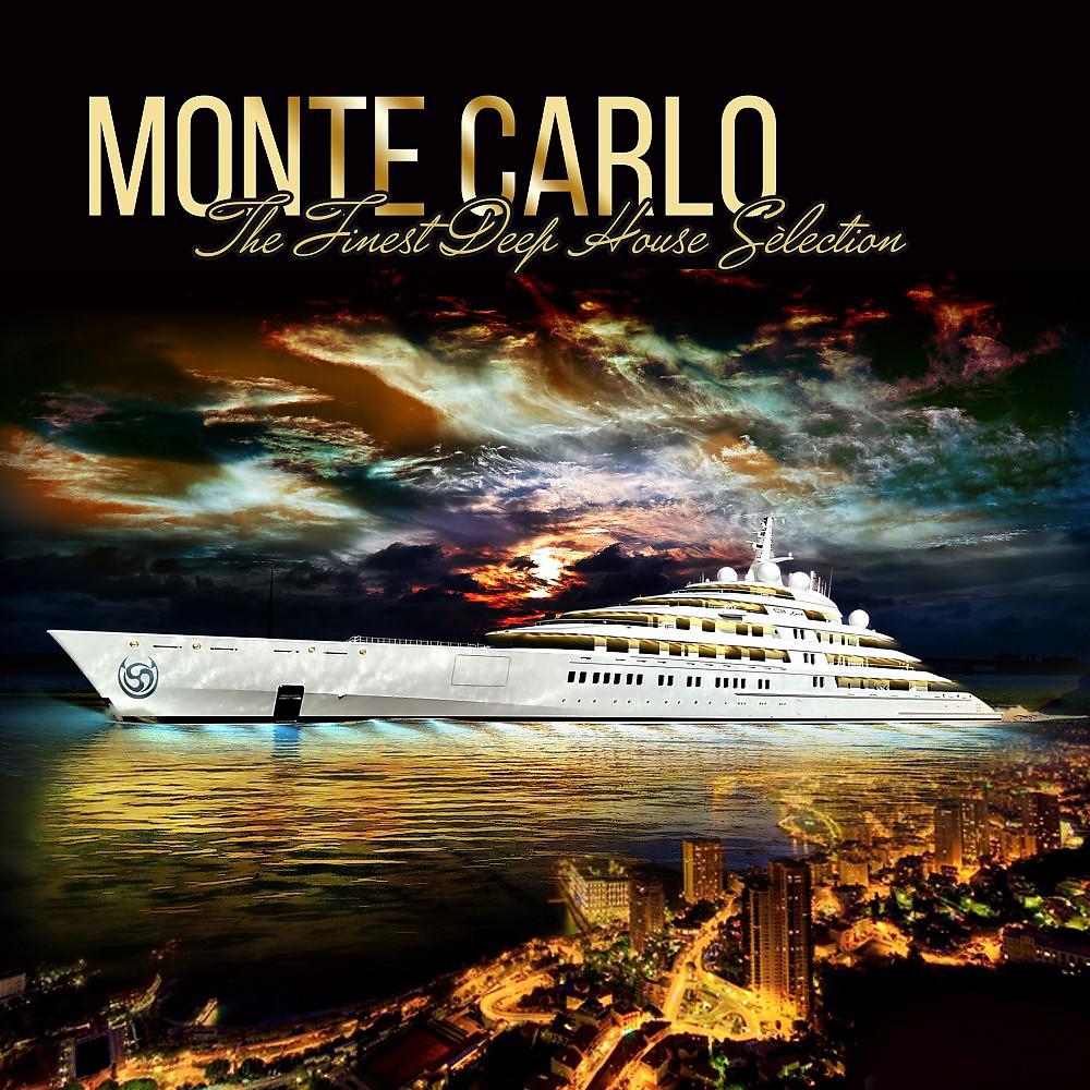 Постер альбома Monte Carlo - The Finest Deep House Sèlection
