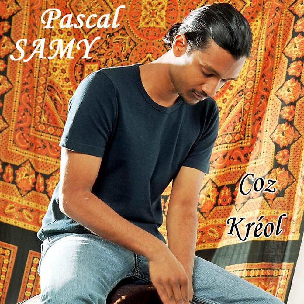 Pascal Samy - Réunion île intense
