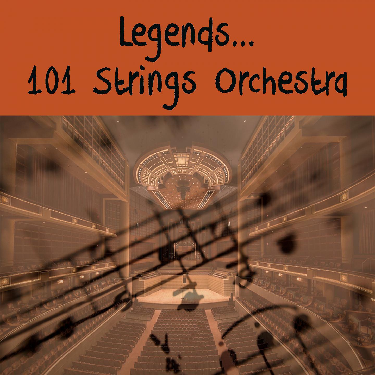 Постер альбома legends... 101 Strings Orchestra