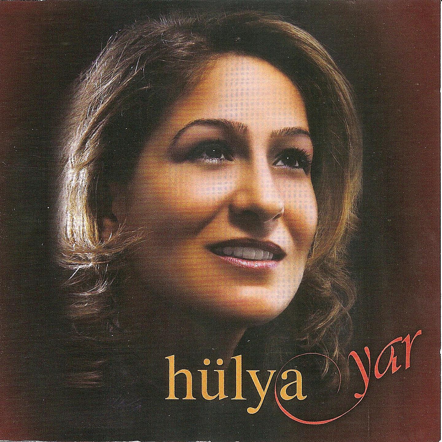 Hülya - Aşağıdan Bir Yel Esti