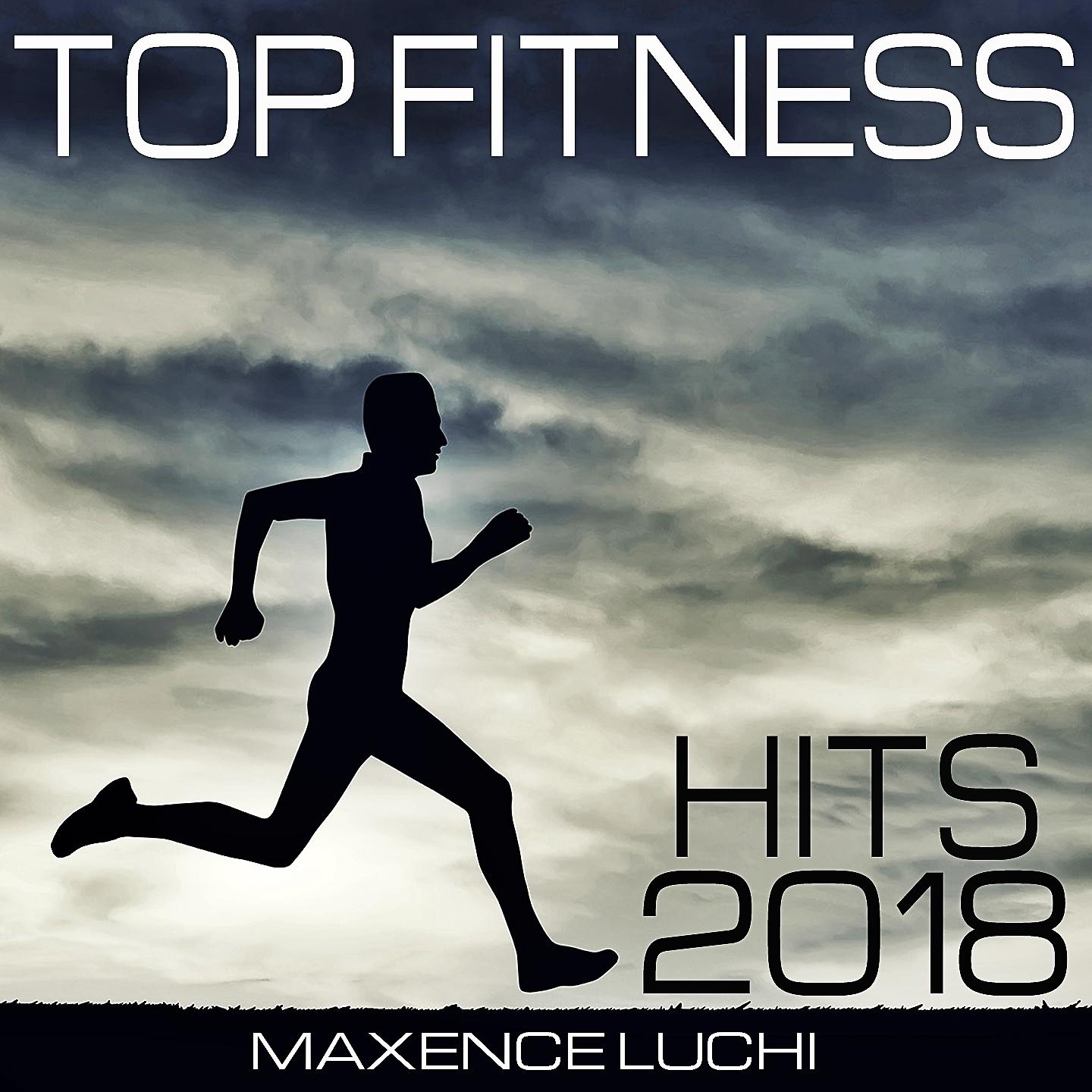 Постер альбома Top Fitness Hits 2018