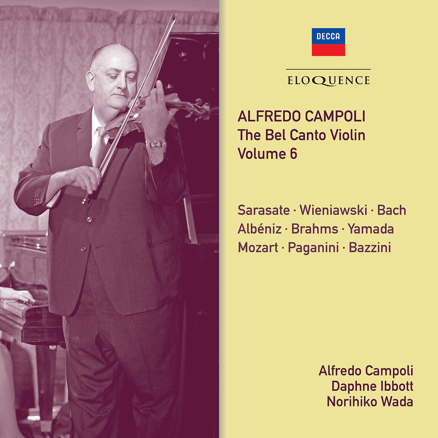 Постер альбома Alfredo Campoli: The Bel Canto Violin - Vol. 6