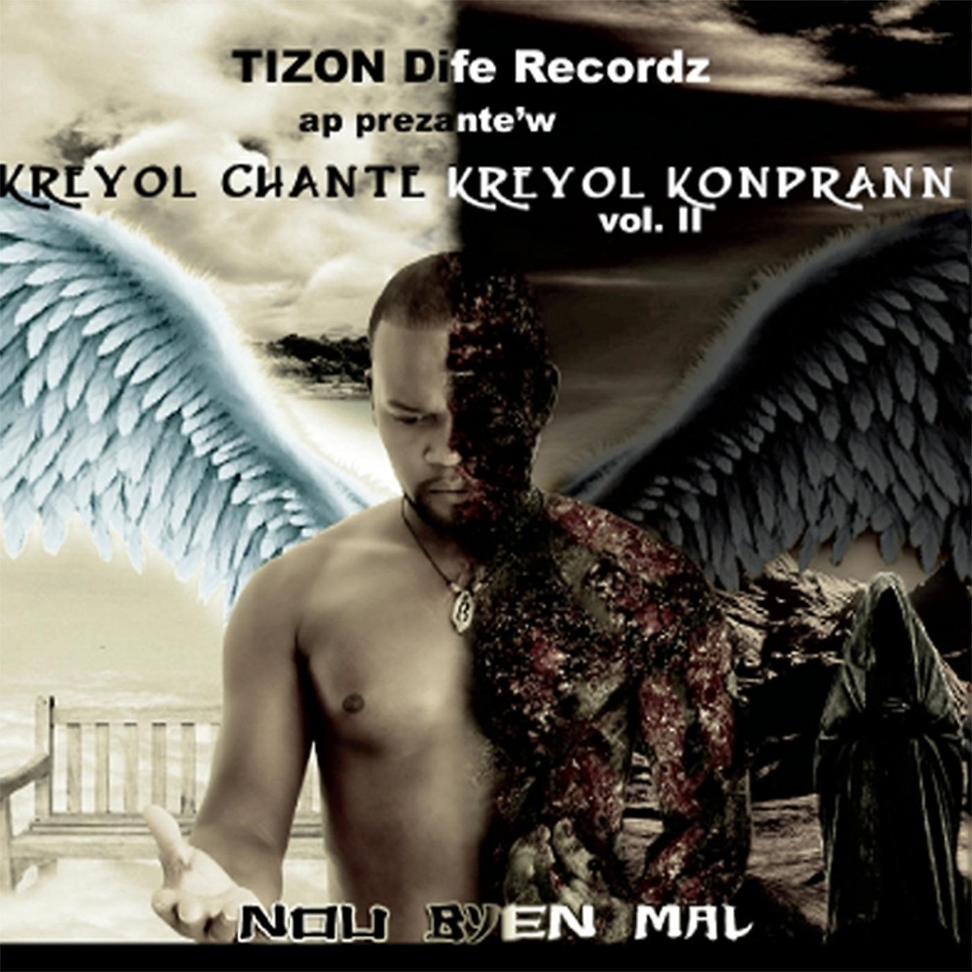 Постер альбома Kreyol Chante Kreyol Konprann, Vol. II