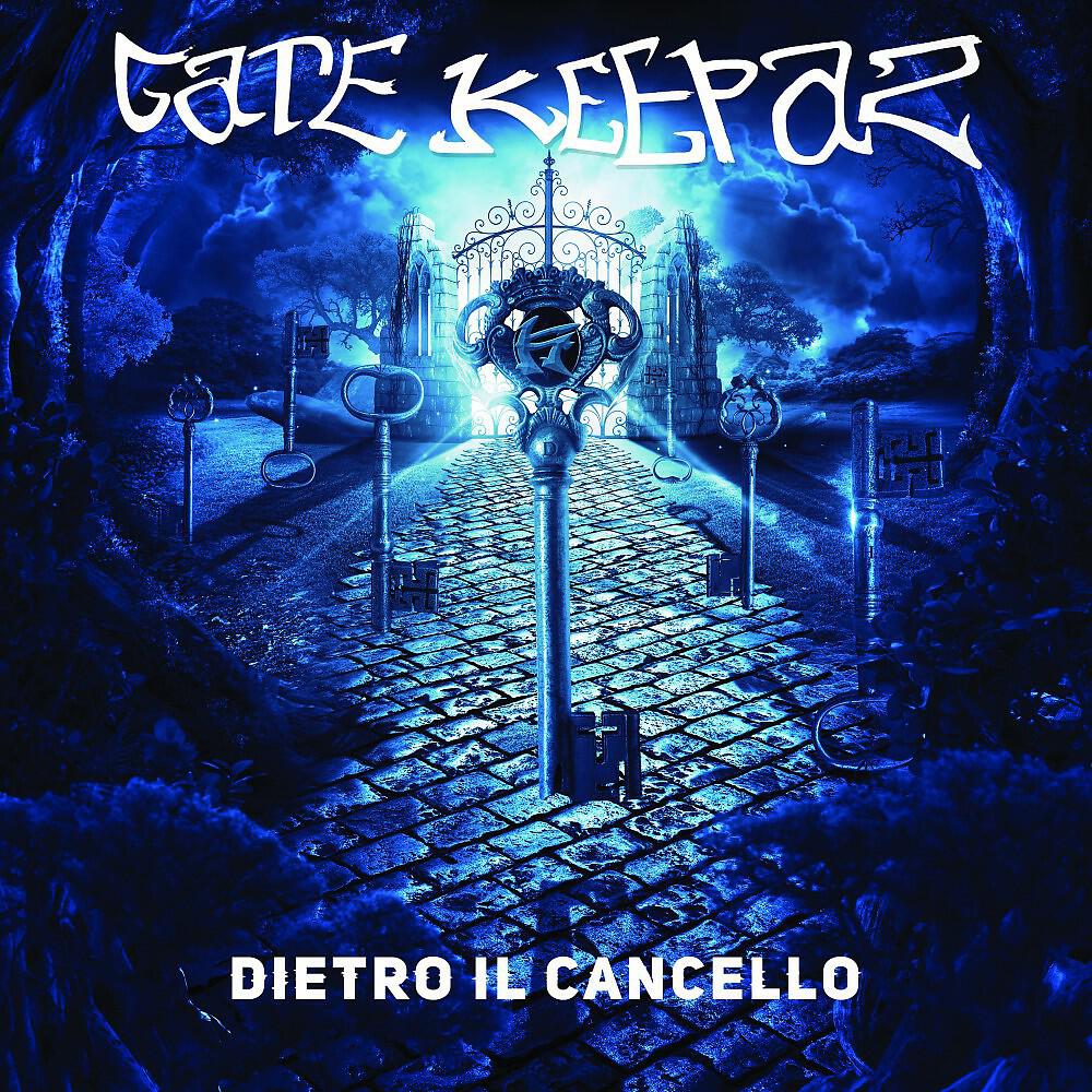 Gate Keepaz - Viaggio col tempo