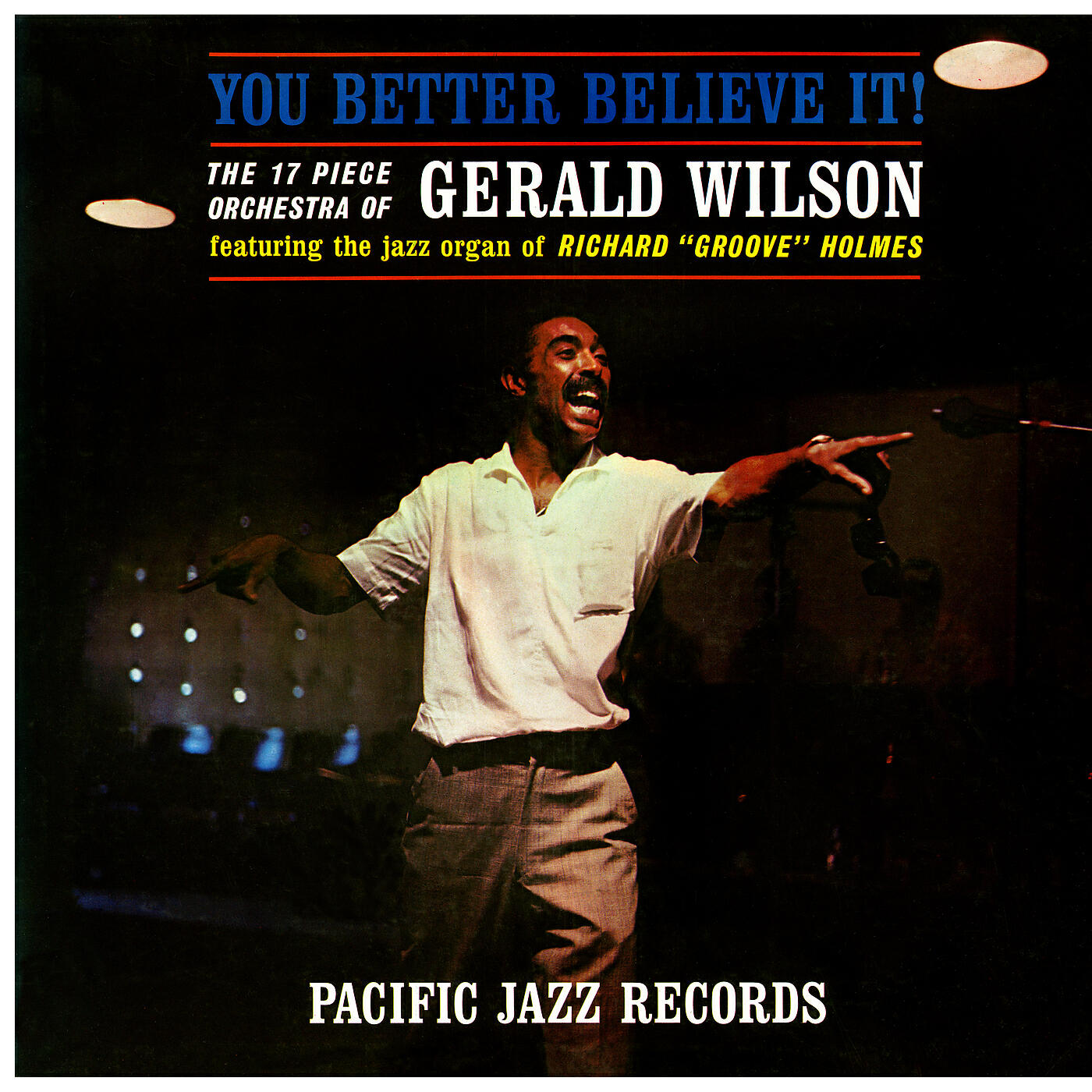 Gerald Wilson - You Better Believe It