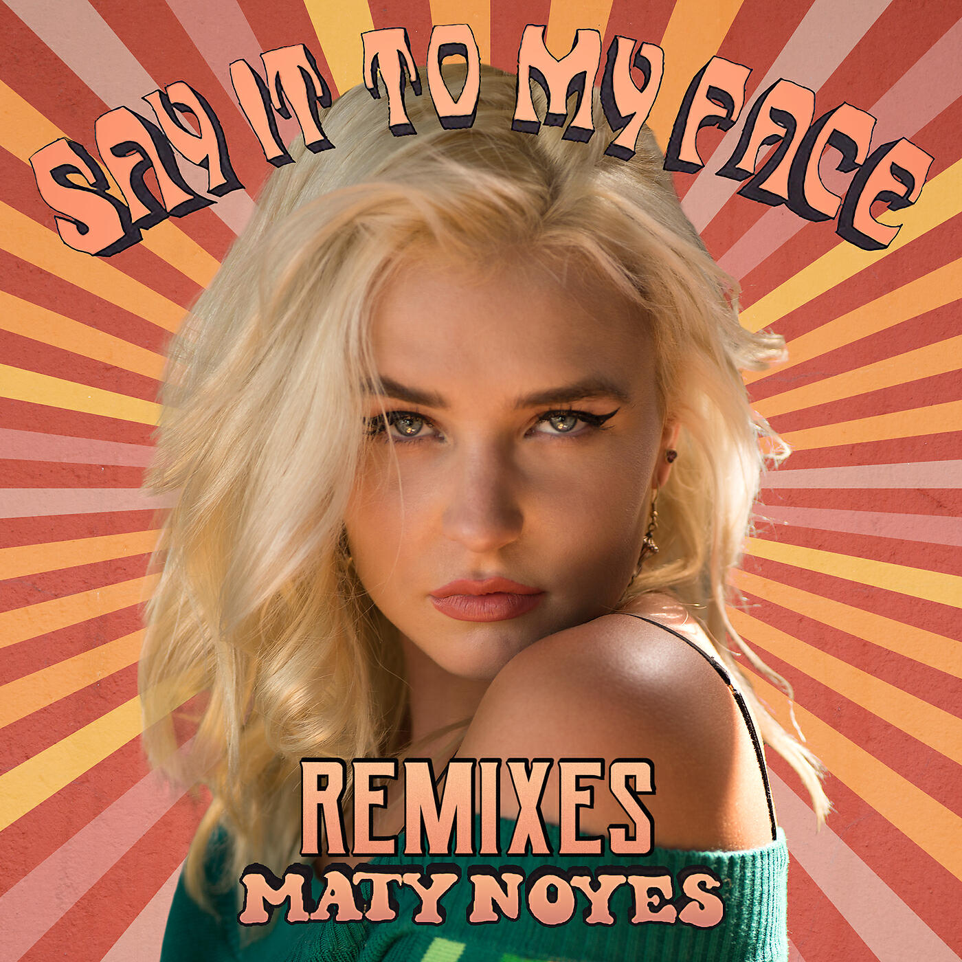 Maty Noyes - Say It To My Face (Evan Gartner Remix)