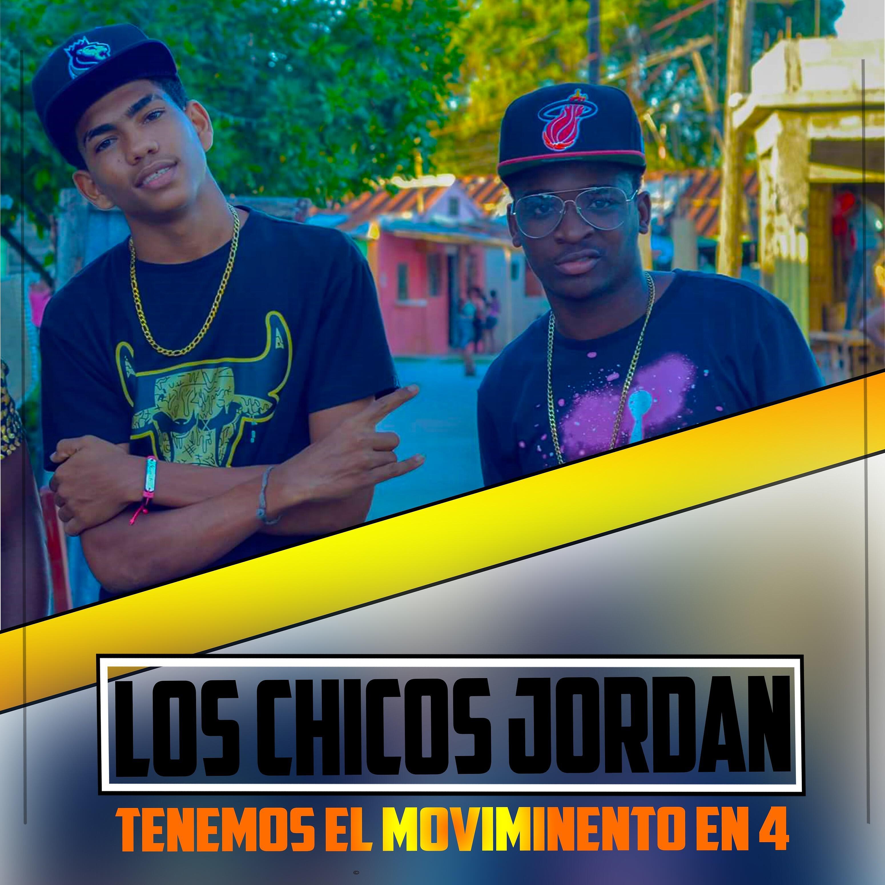 Los Chicos Jodan - Tenemos El Movimiento En 4