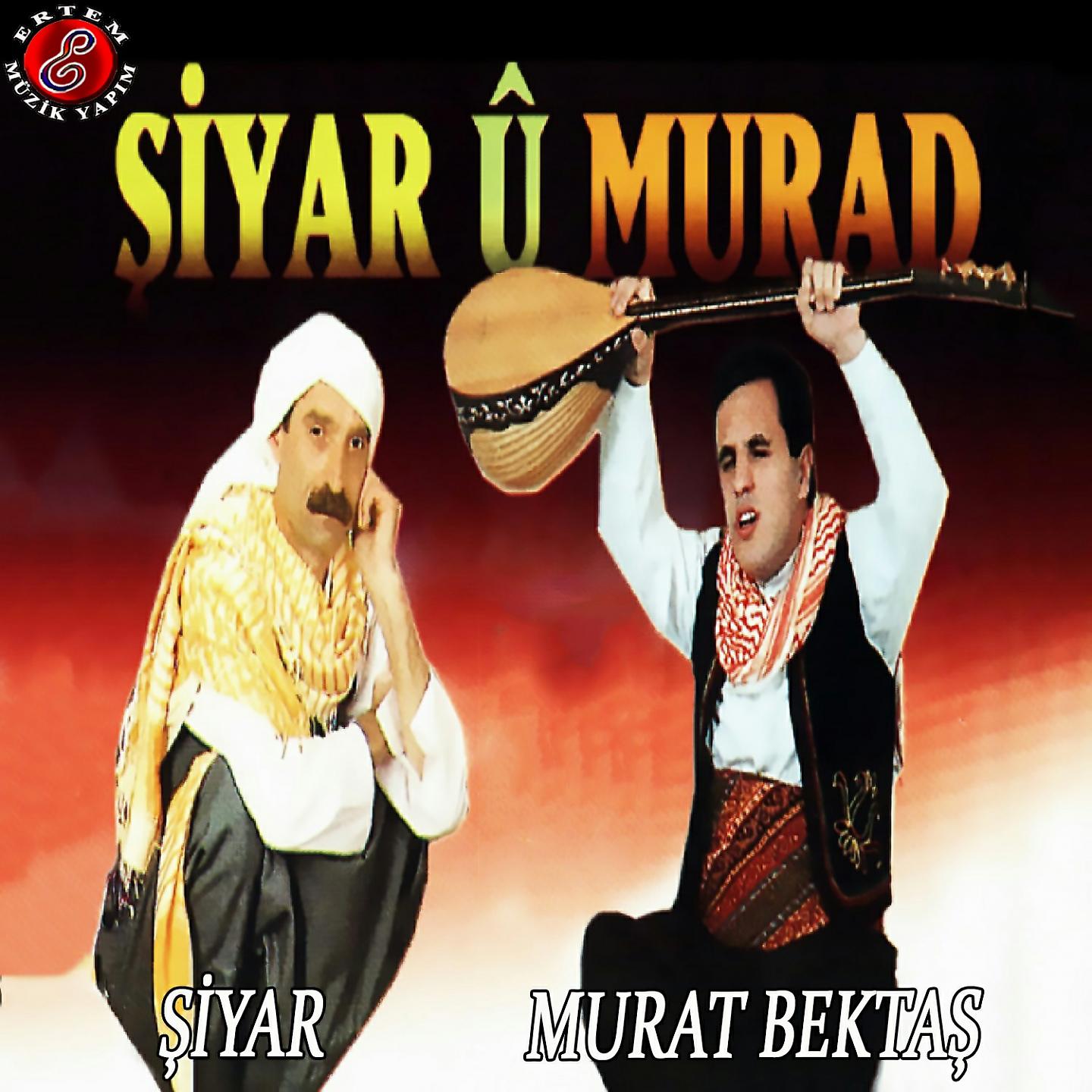 Постер альбома Şîyar Û Murad