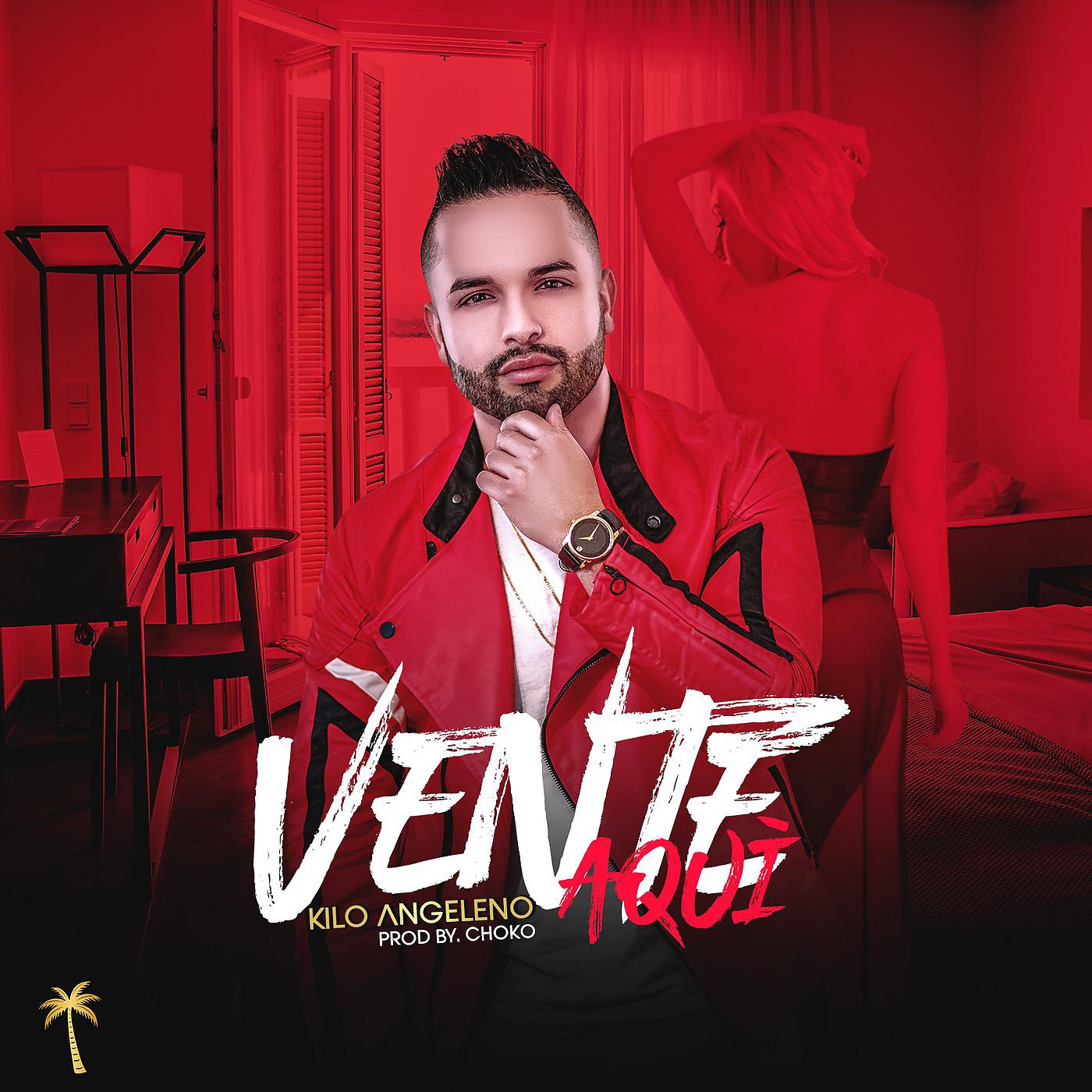 Постер альбома Vente Aquí