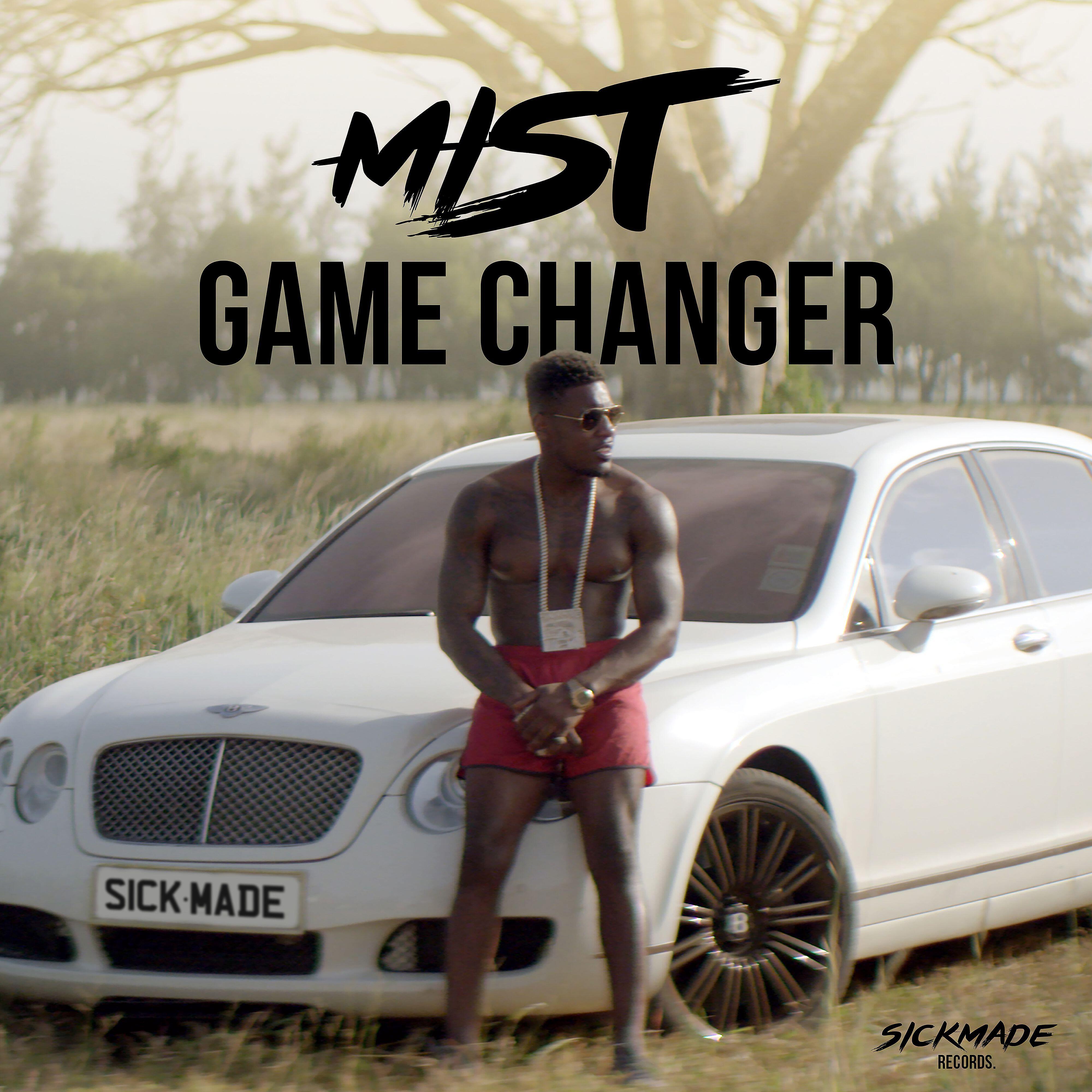 MIST - Game Changer