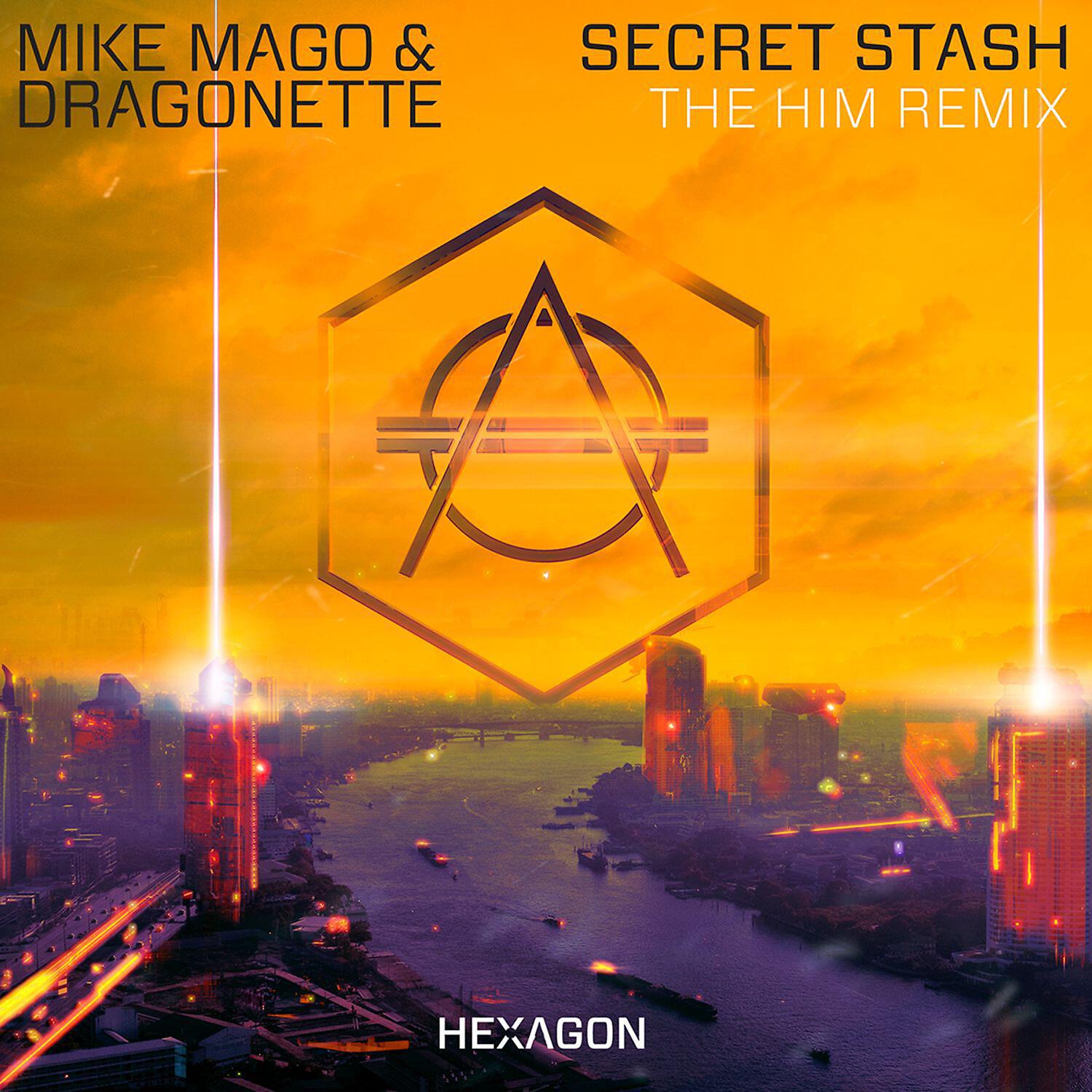 Mike Mago - Secret Stash (The Him Remix)
