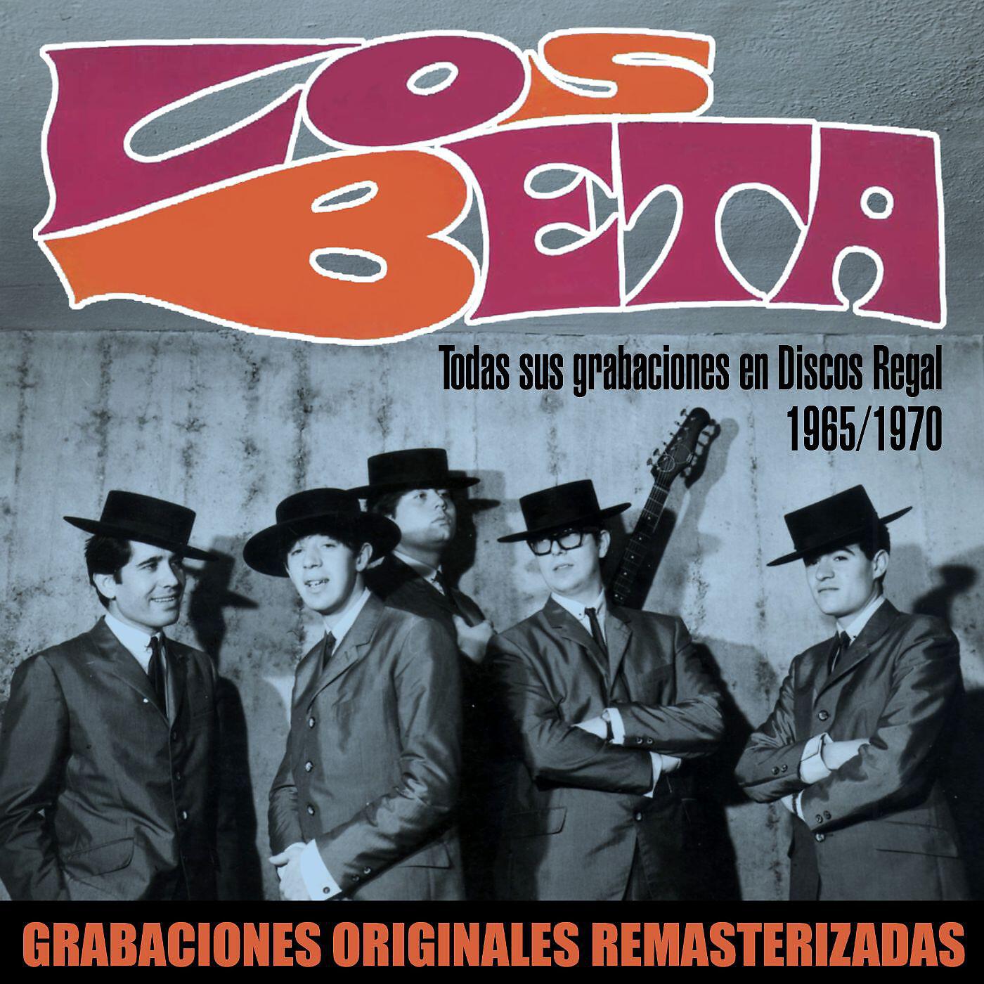 Los Beta - Todo el mundo quiere amar (2018 Remastered Version)