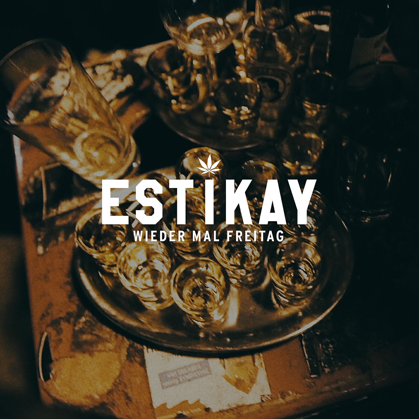 Estikay - Wieder mal Freitag