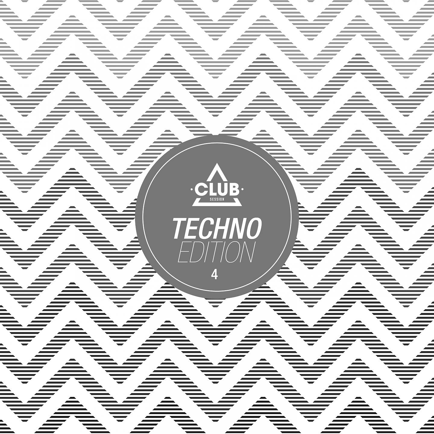 Постер альбома Club Session Techno Edition, Vol. 4