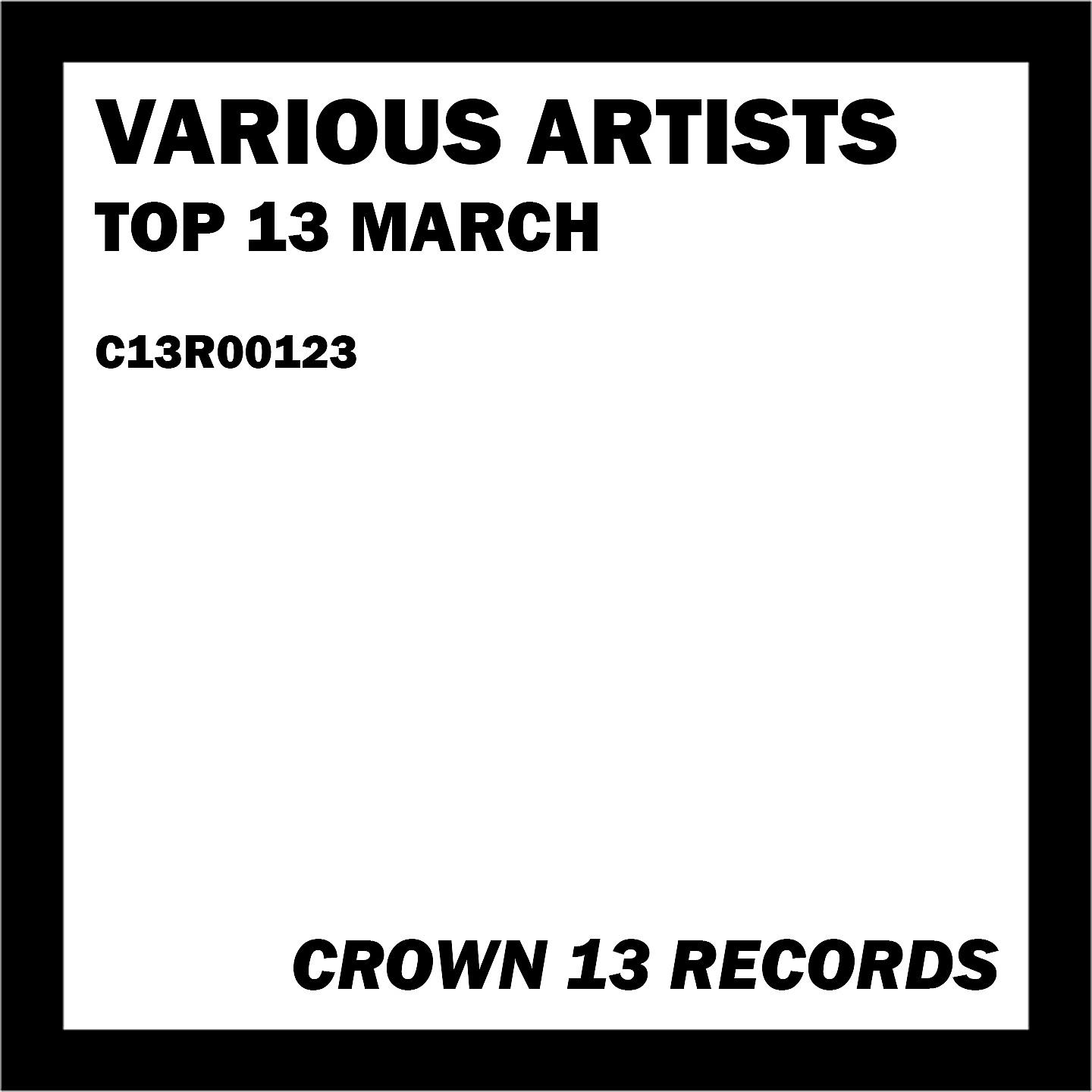 Постер альбома Top 13 March