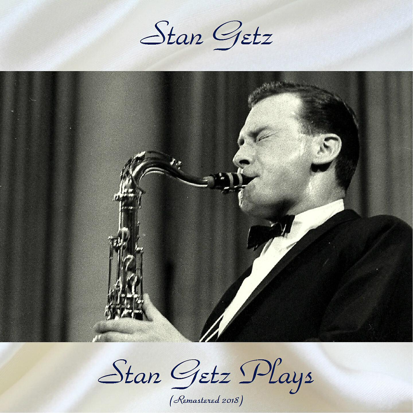 Stan Getz - You Turned the Tables on Me (Remastered 2018)
