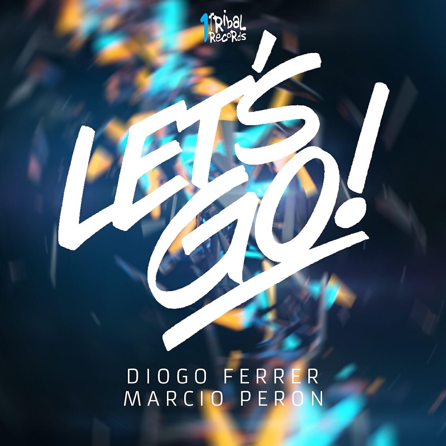 Diogo Ferrer - Let's Go