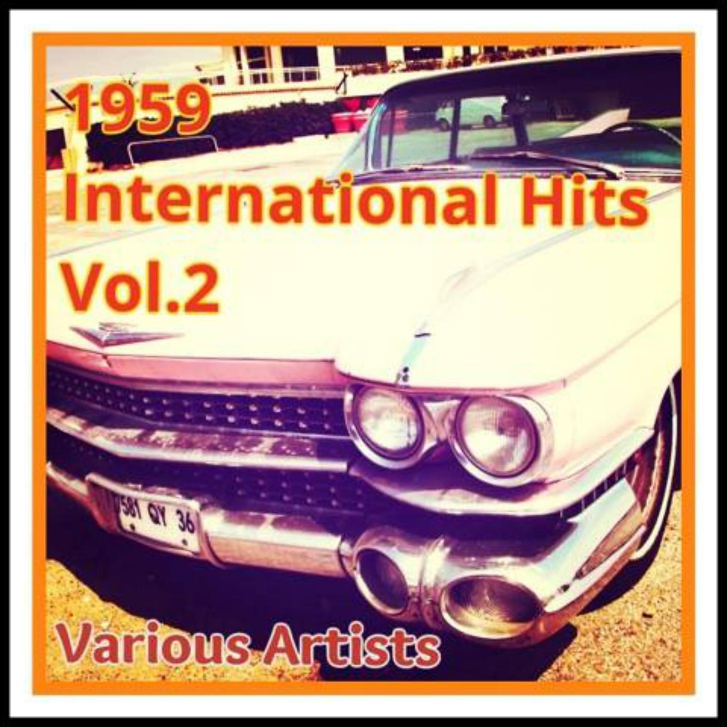 Постер альбома 1959 International Hits Vol. 2