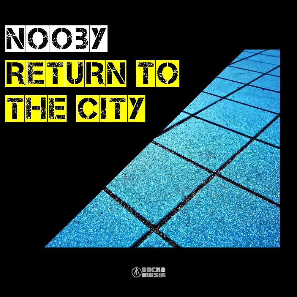 Постер альбома Return to the City