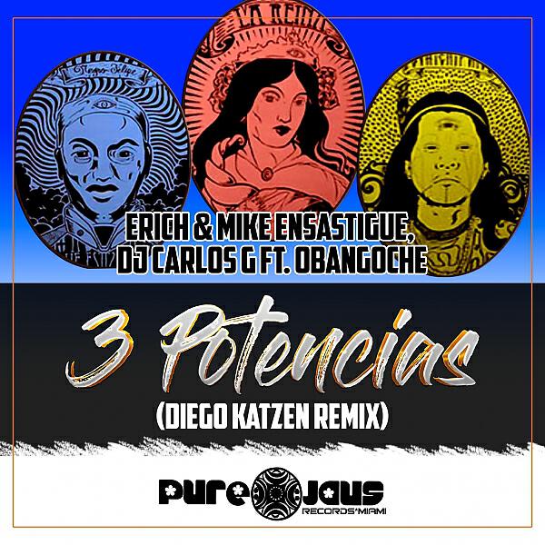 DJ CARLOS G - 3 Potencias (Diego Katzen Remix)