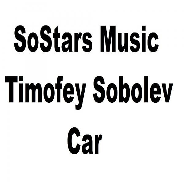 Timofey Sobolev - Car (Original Mix)