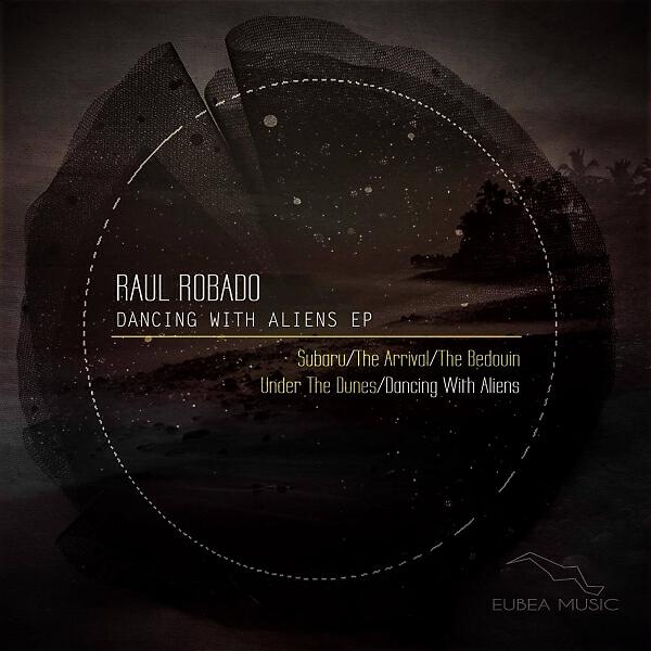 Raul Robado - The Bedouin (Original Mix)
