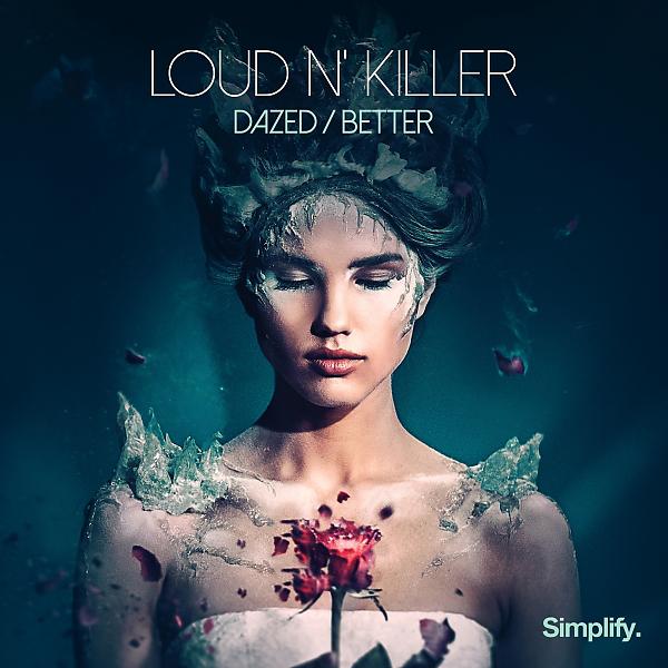 Постер альбома Dazed / Better