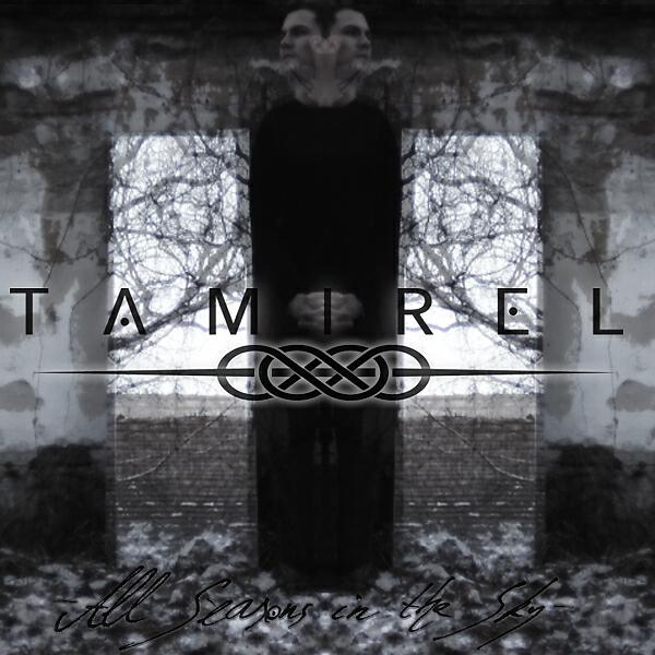 TAMIREL - All Seasons In The Sky