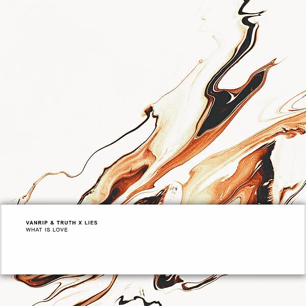 VANRIP - What Is Love