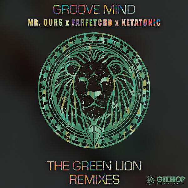 Groove Mind - The Green Lion (FarfetchD Remix)