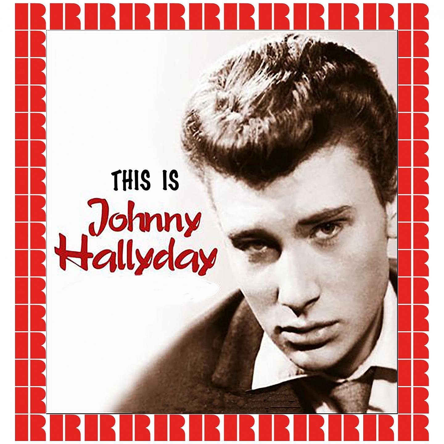 Постер альбома This Is Johnny Halliday