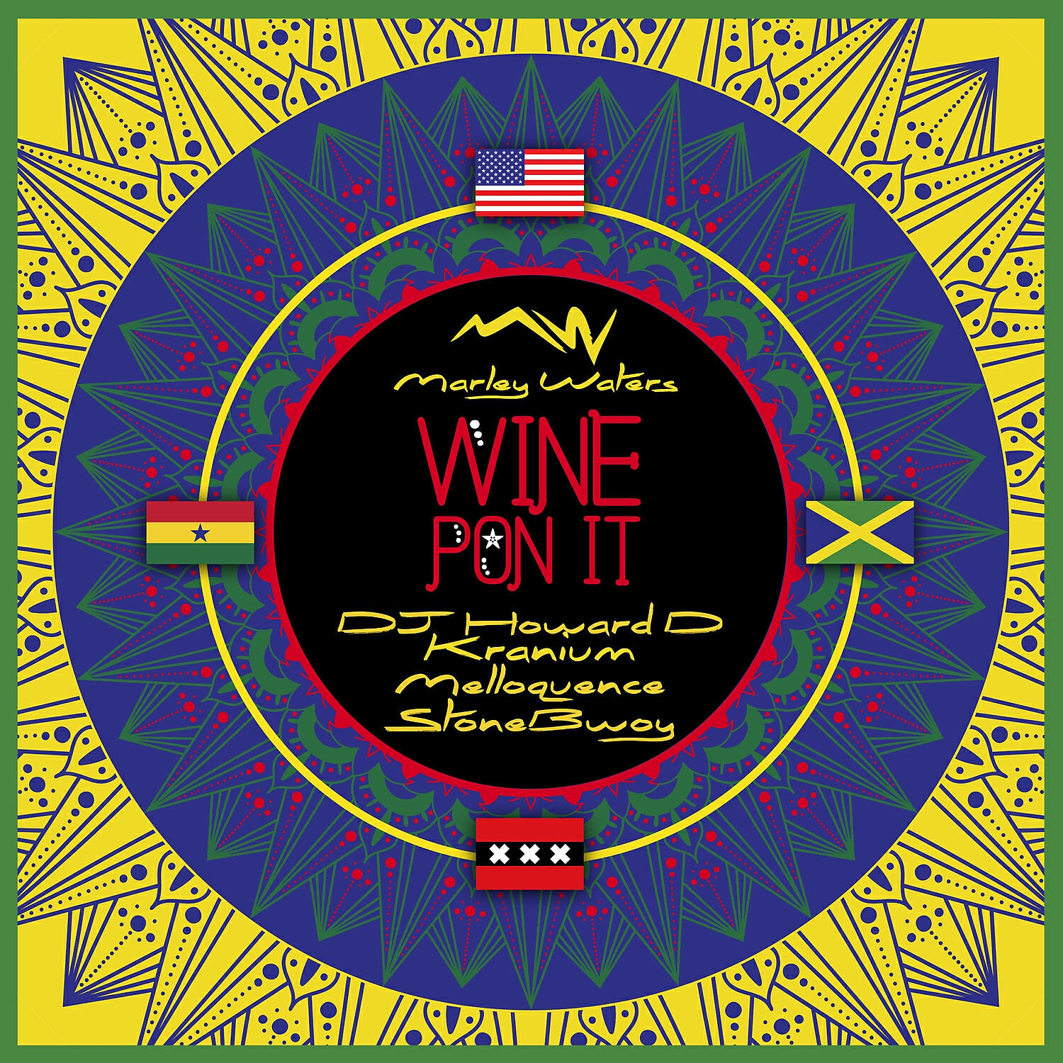 Marley Waters - Wine Pon It (feat. Kranium, StoneBwoy, Melloquence & Menasa) (DJ Howard D Remix)