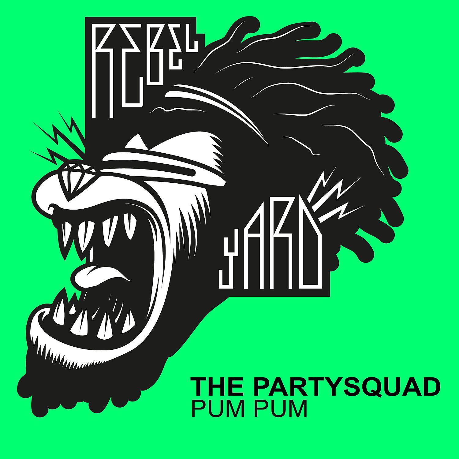 The Partysquad - Pum Pum