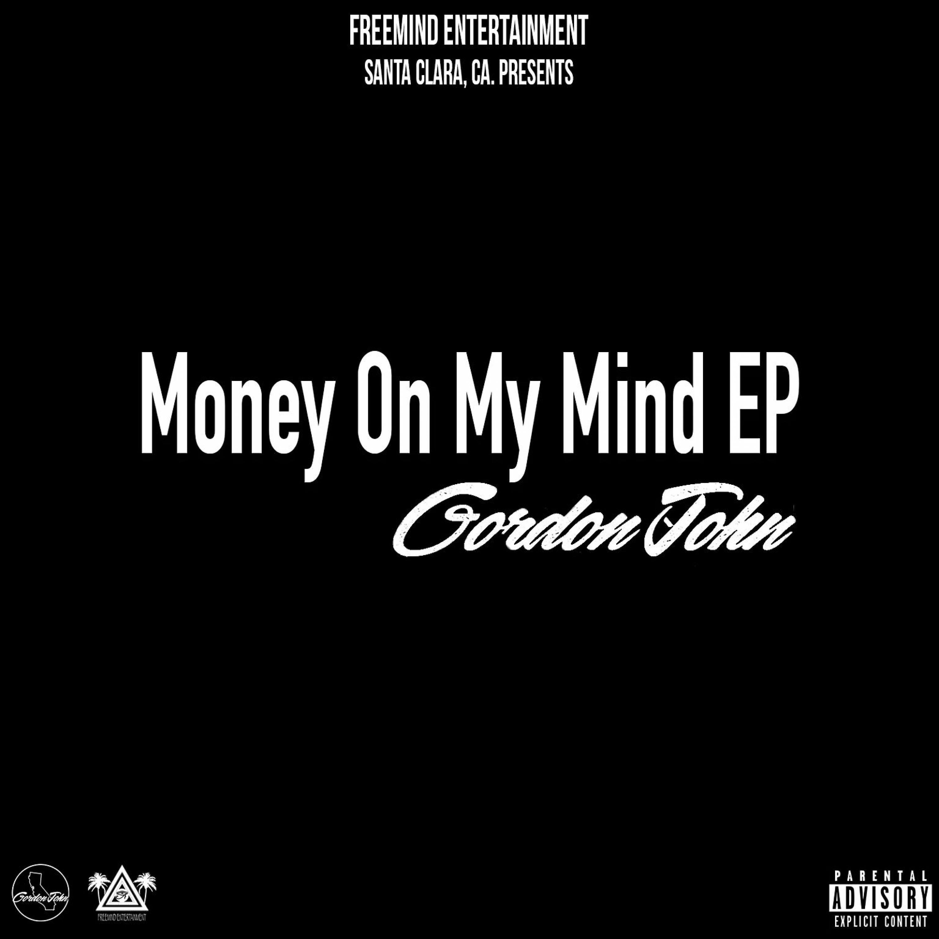 GordonJohn - Money On My Mind (feat. Its Gwapo, Choppa 1000, D$, Lazy Boy & Afrikan Awbzz)