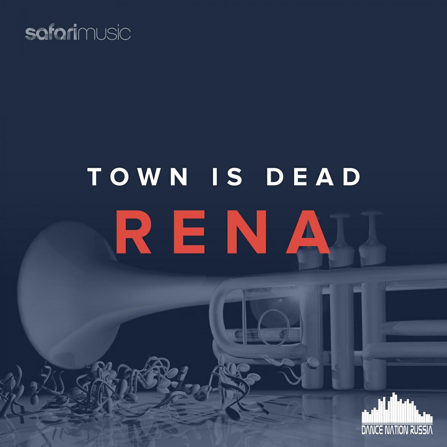 Town Is Dead - Rena