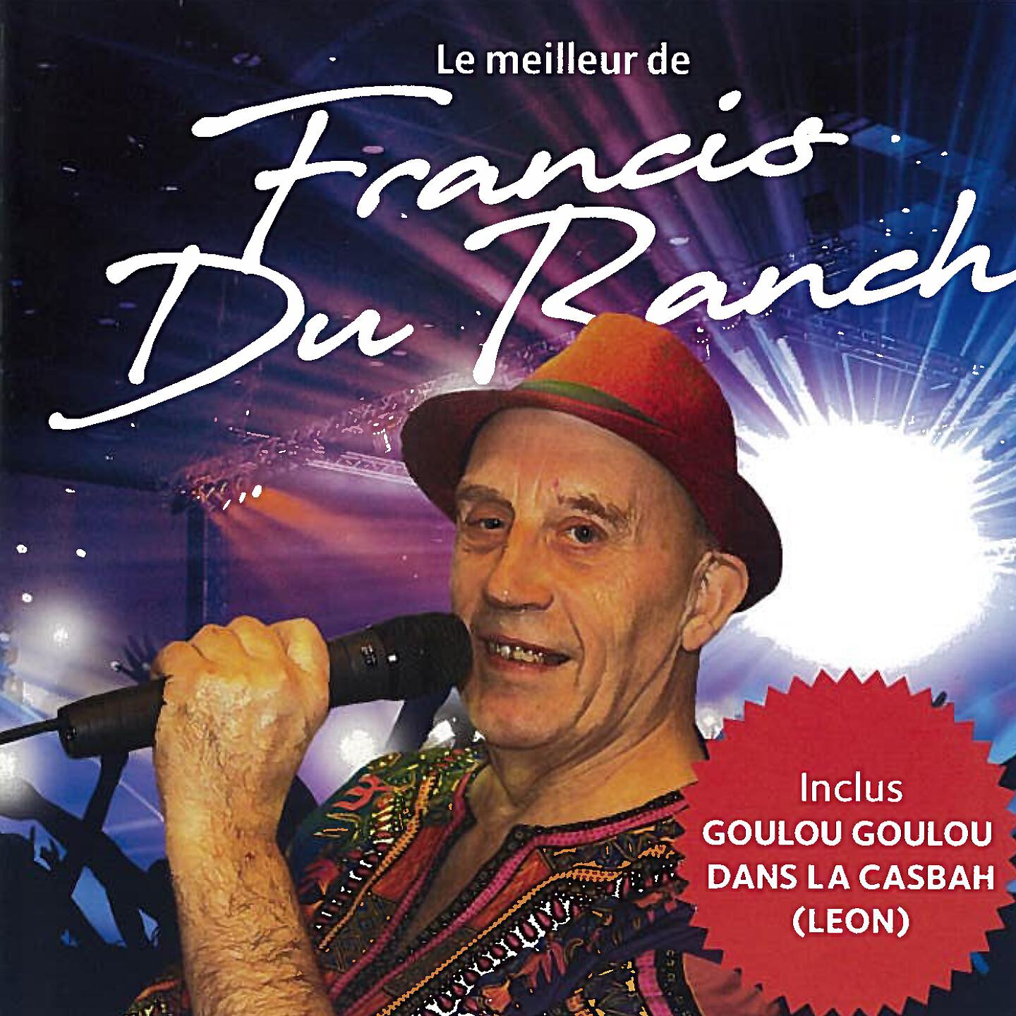Francis du Ranch - Goulou goulou dans la casbah (Leon)