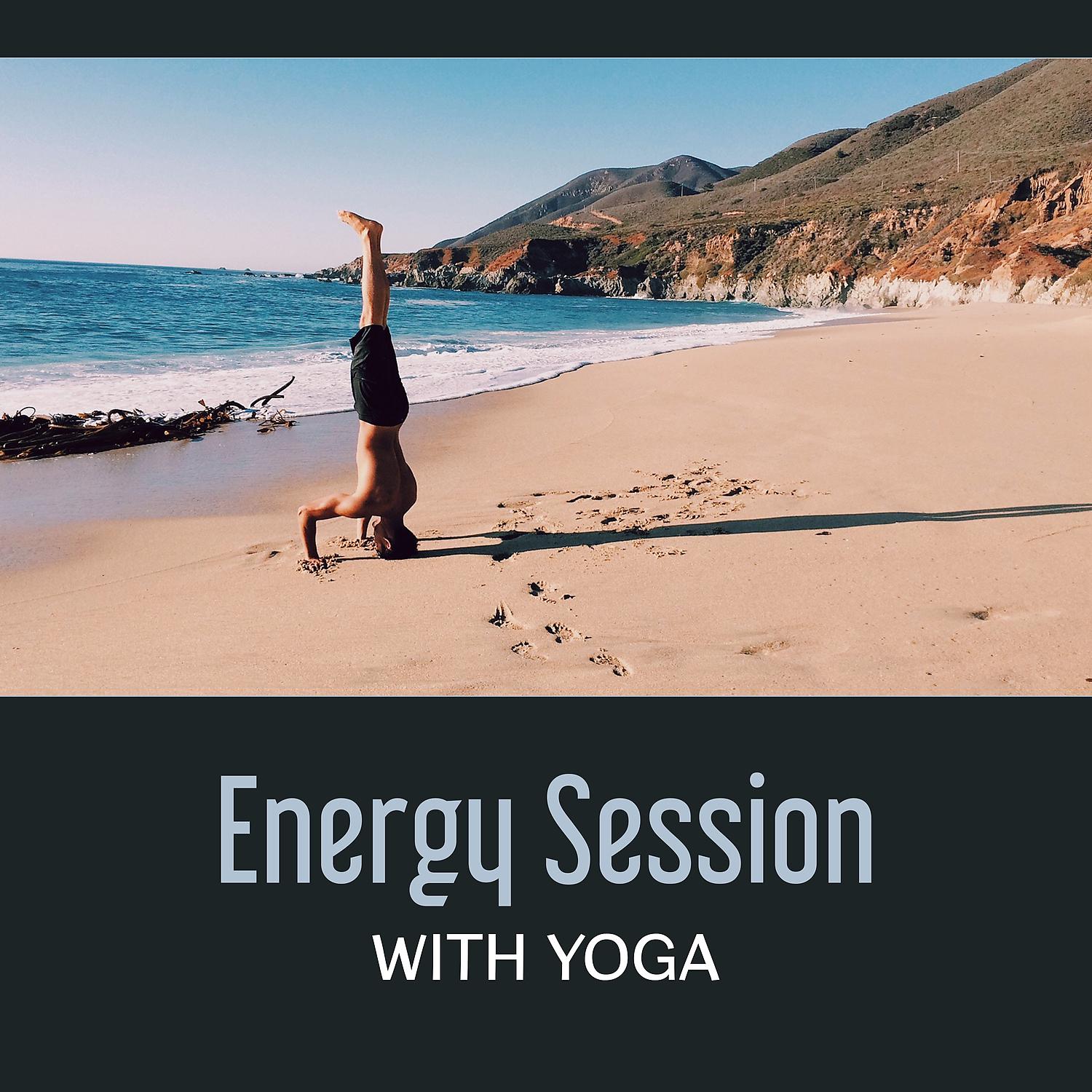 Постер альбома Energy Session with Yoga – Blissful Transformation, Music for Exercises in Zen Garden, Yin & Yang, Kundalini Experience, Secret Meditation