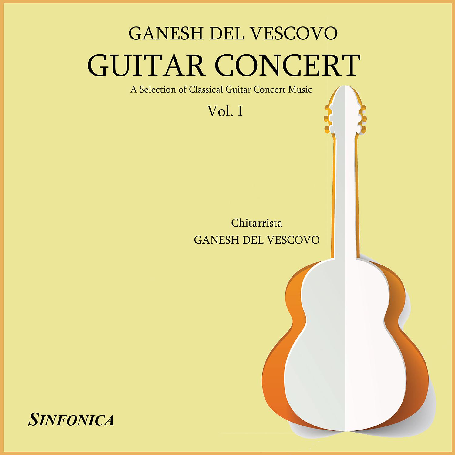 Постер альбома Guitar Concert, Vol. I a Selection of Guitar Concert Music
