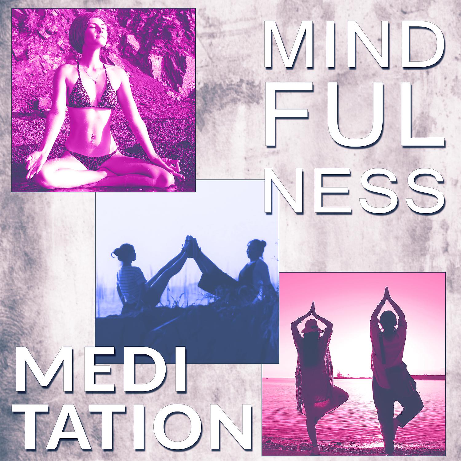 Постер альбома Mindfulness Meditation – Peaceful Meditation Music for Yoga Training, Relaxation Music, Ocean Waves, Sun Salutation