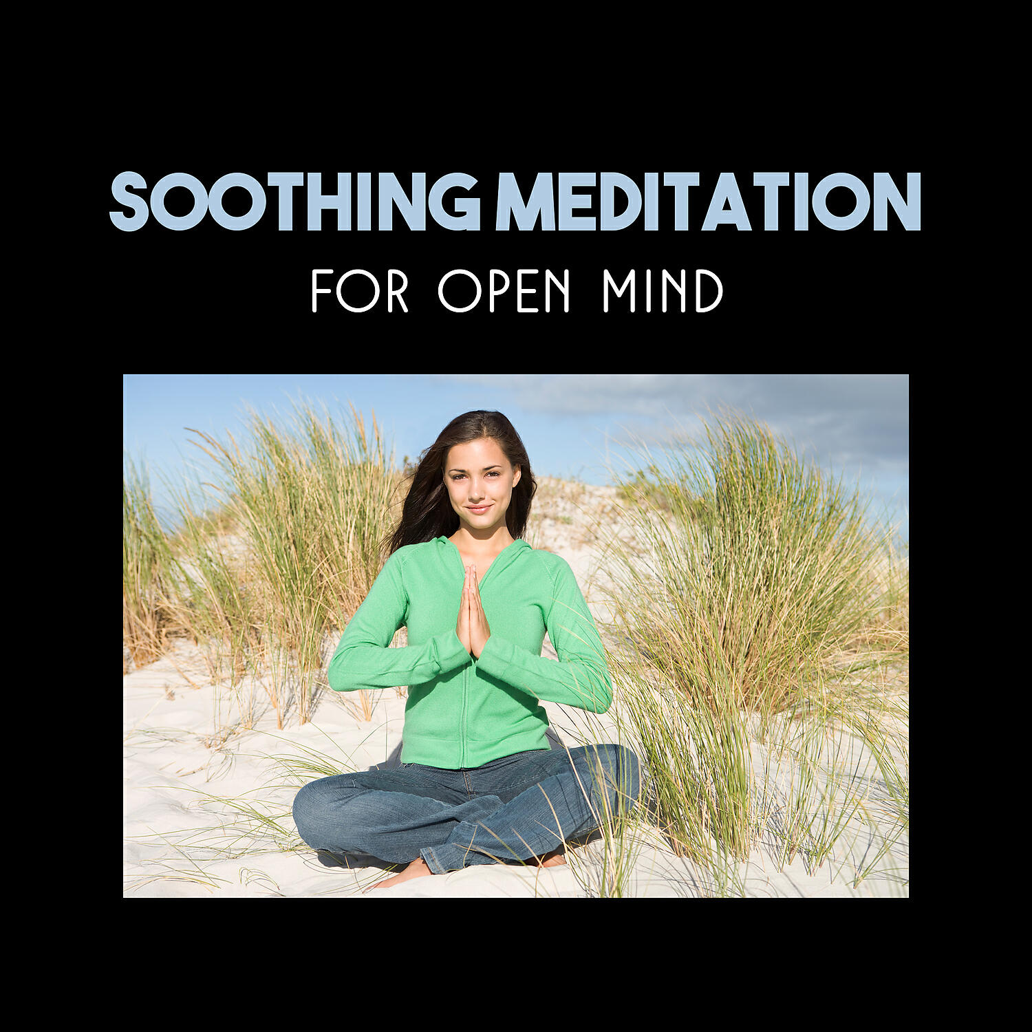 Soothing Music Collection - Physical Relaxation and Mental Awareness