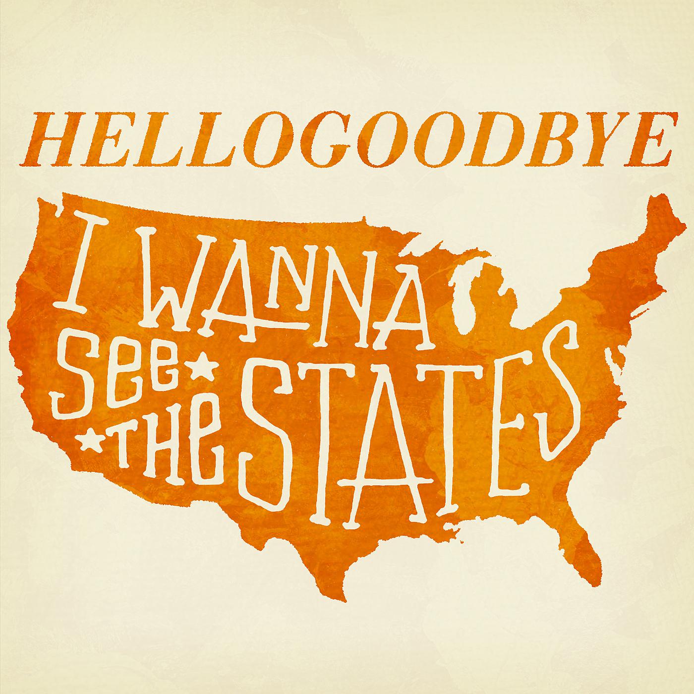 Постер альбома I Wanna See The States