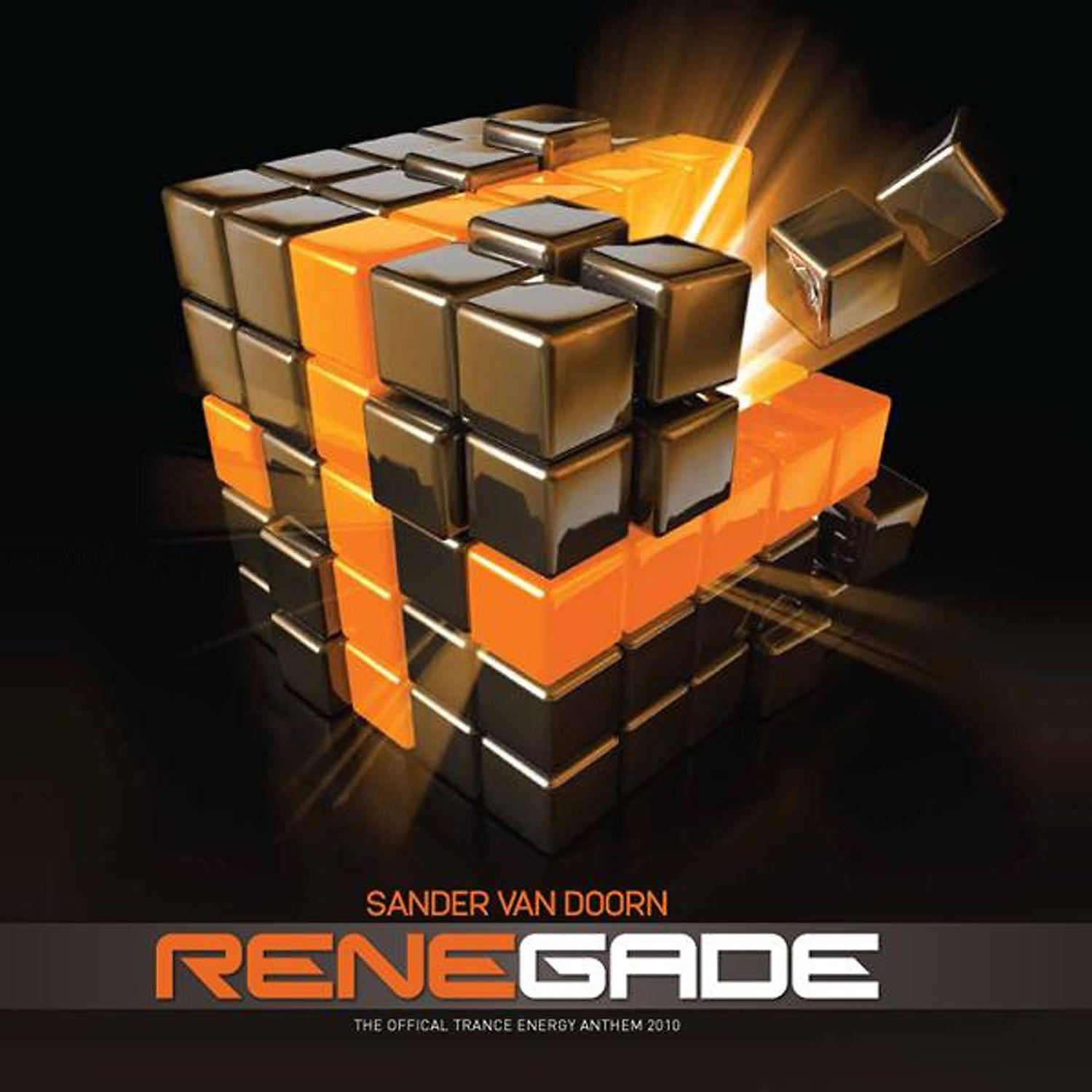 Постер альбома Renegade (The Official Trance Energy Anthem 2010)