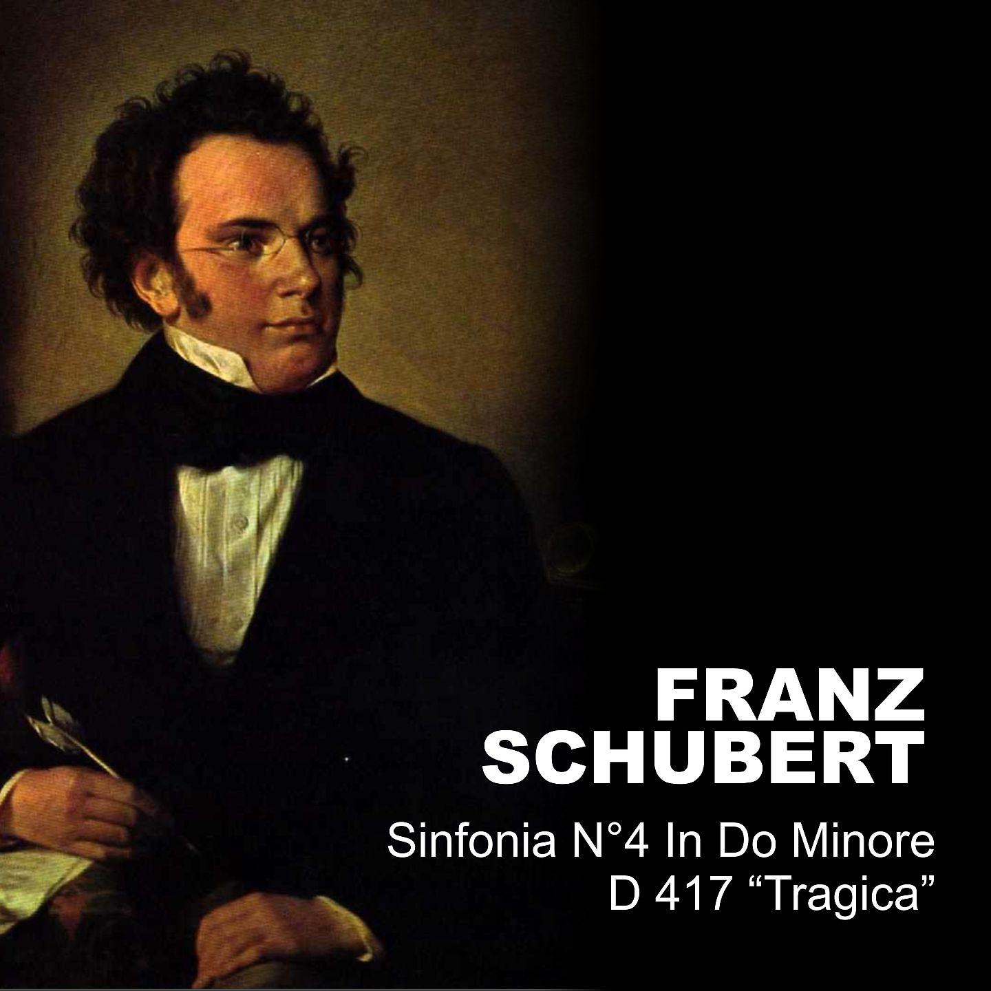 Постер альбома Sinfonia n.4 in Do minore D 417 "Tragica"
