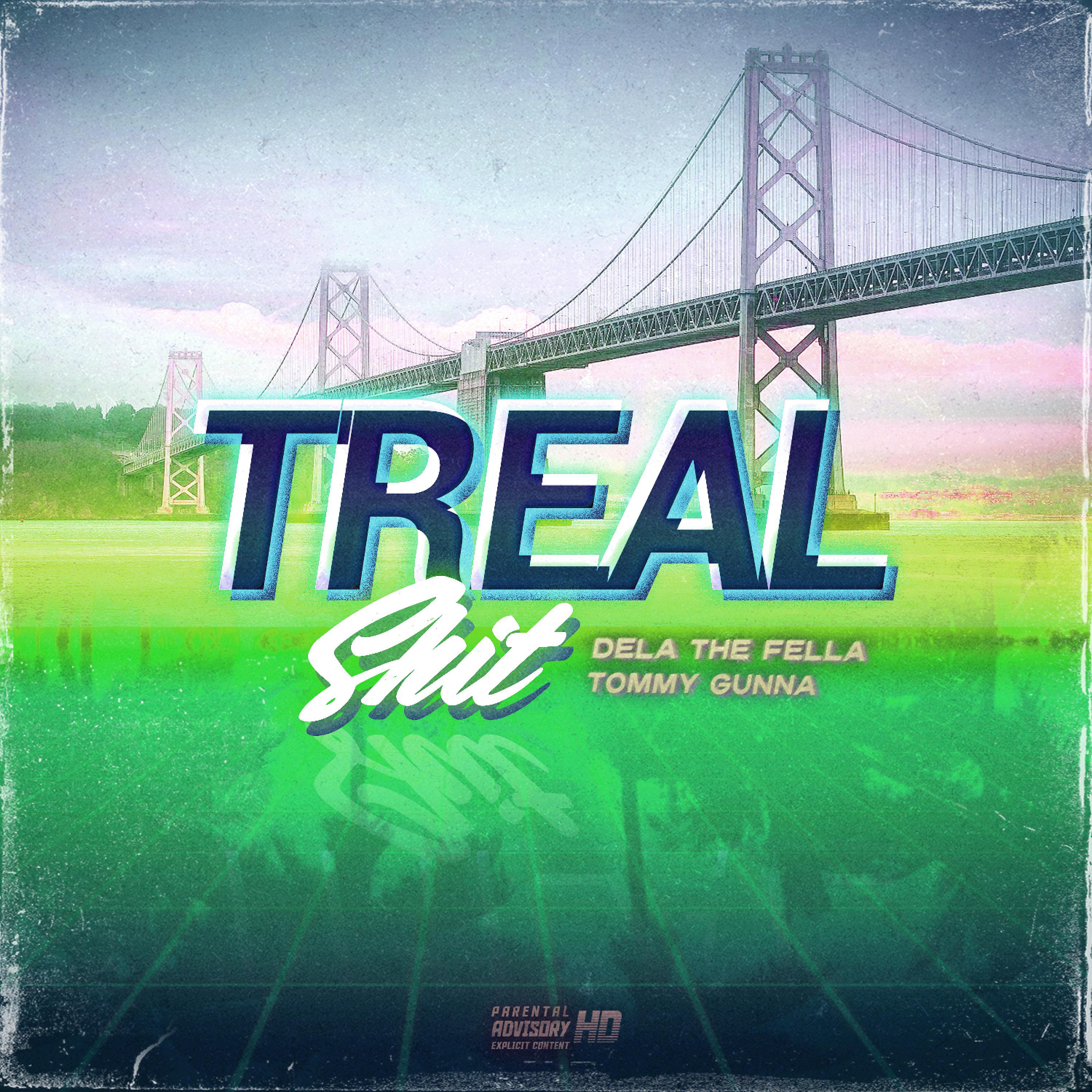 Постер альбома Treal Shit (feat. Tommy Gunna)