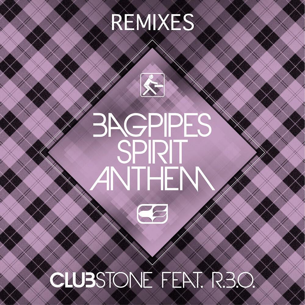 Clubstone - Bagpipes Spirit Anthem (Marc Pressure Psy Mix Edit)