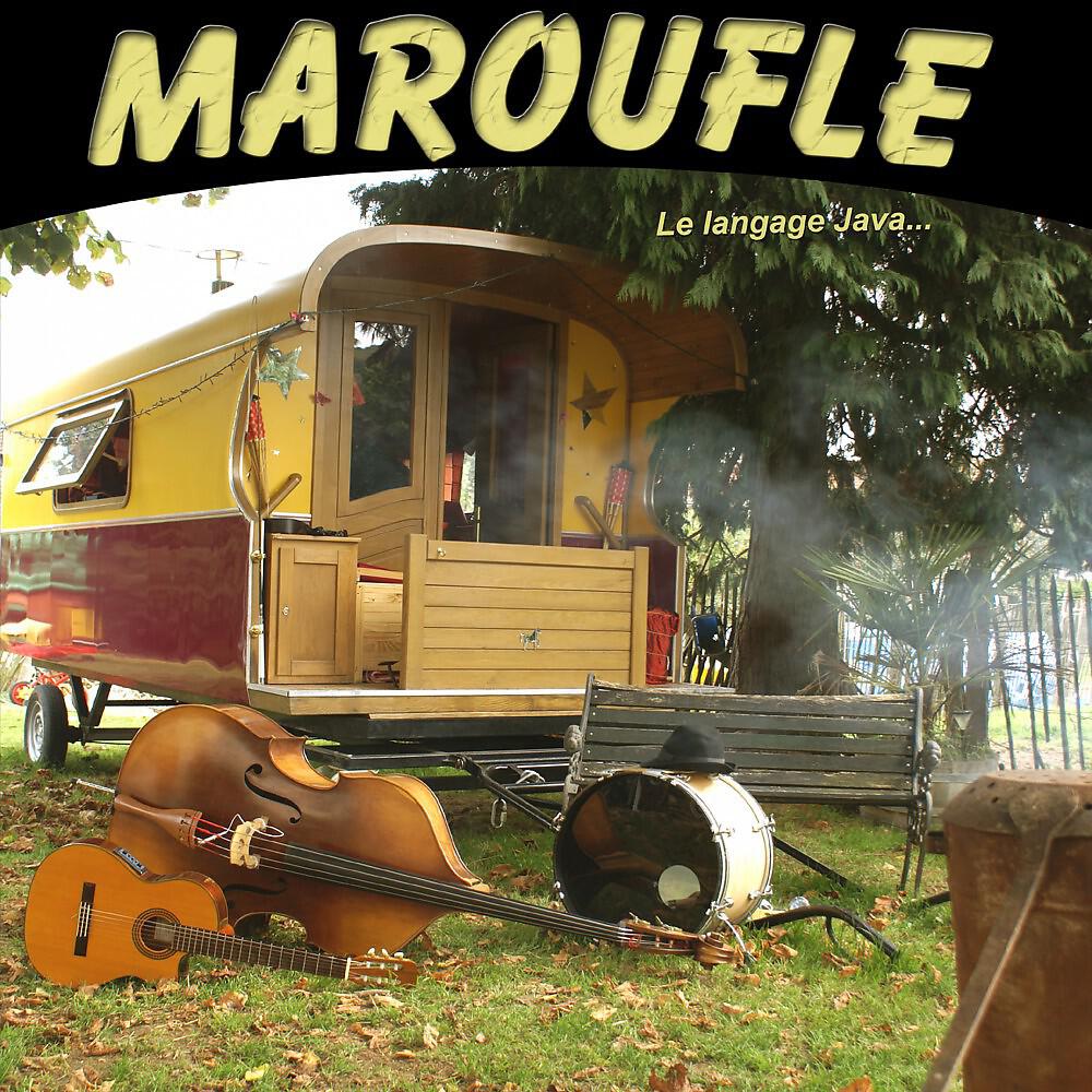 Maroufle - La java (Version 1 / 1994)