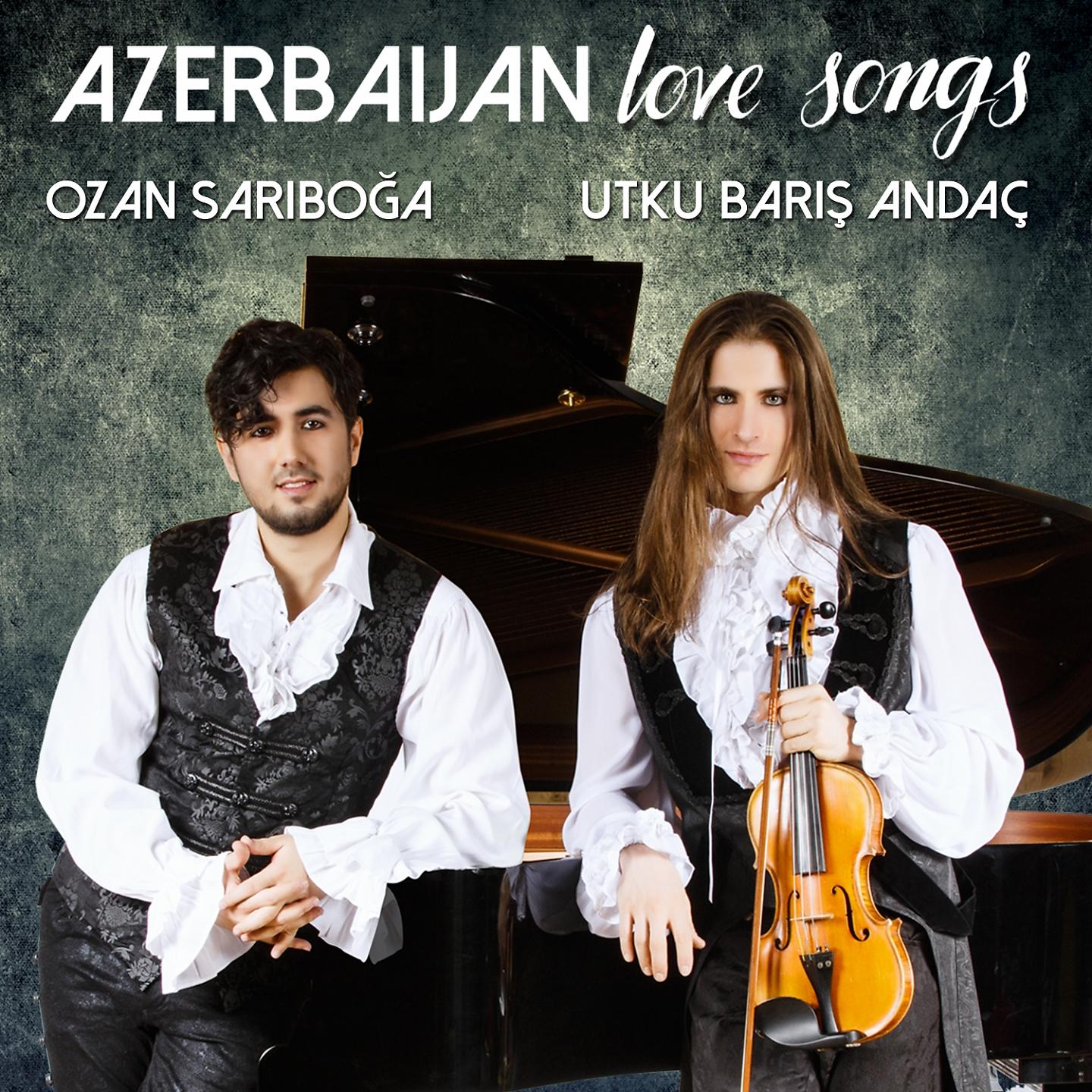 Постер альбома Azerbaijan Love Songs