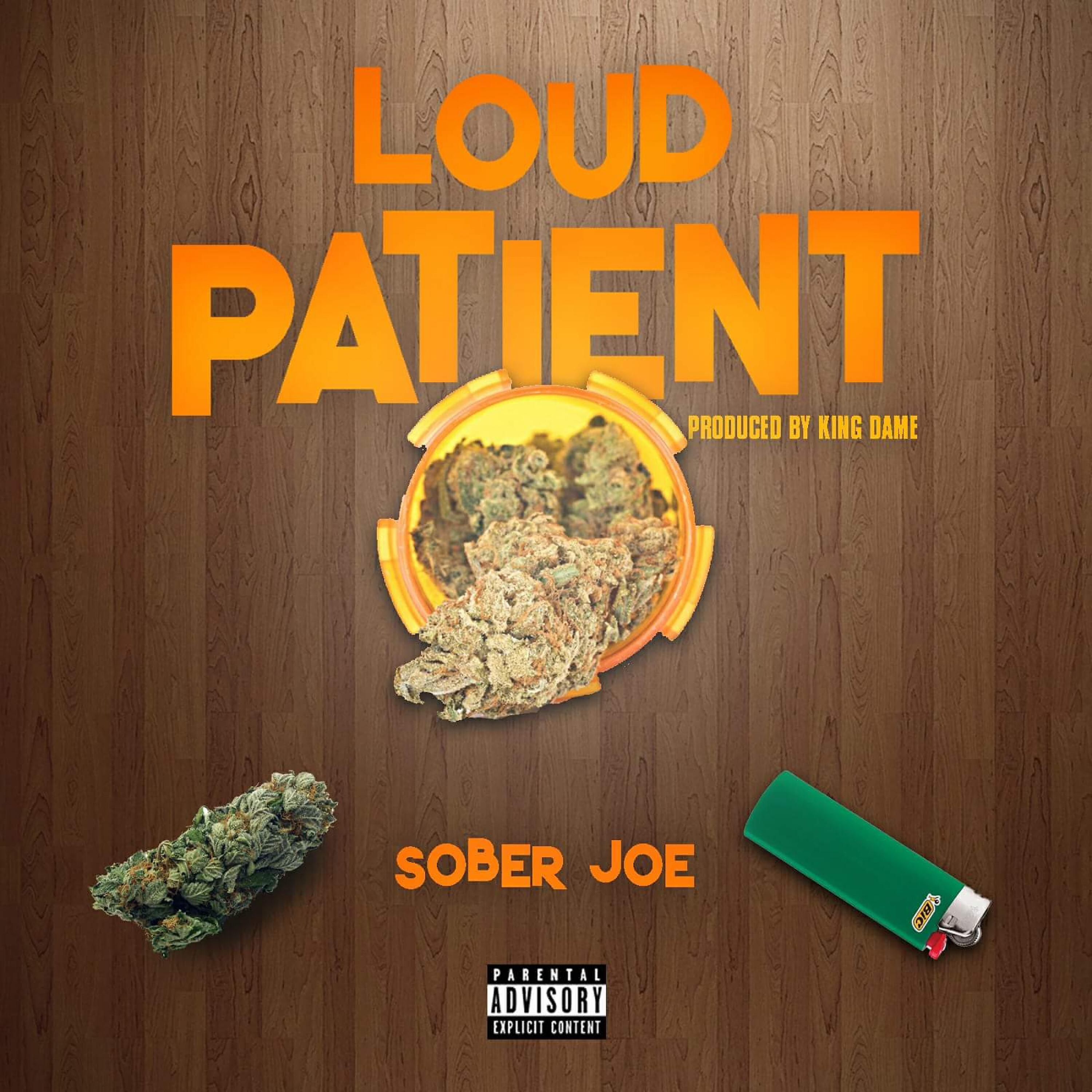 Sober Joe - Loud Patient